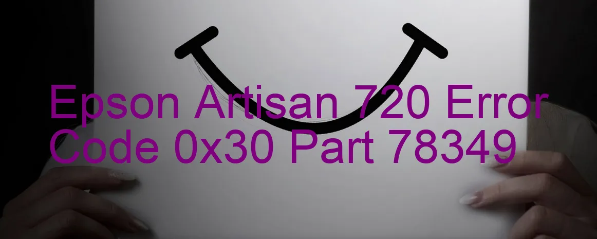 Epson Artisan 720 Codice di errore 0x30