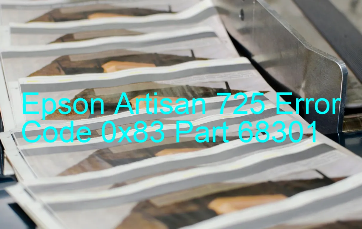 Epson Artisan 725 Codice di errore 0x83