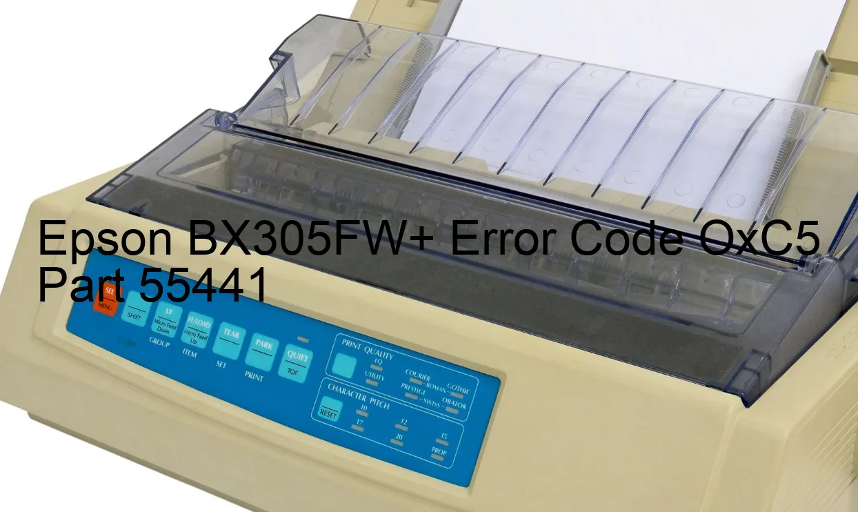 Epson BX305FW+ Codice di errore OxC5