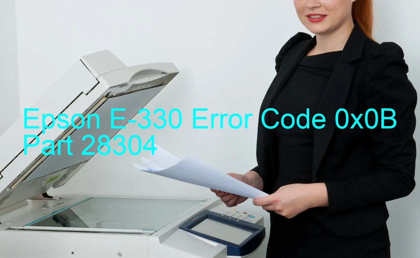 Epson E-330 Codice di errore 0x0B