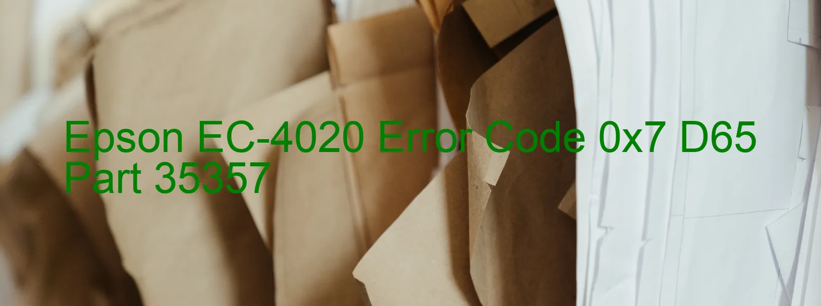 Epson EC-4020 Codice di errore 0x7 D65