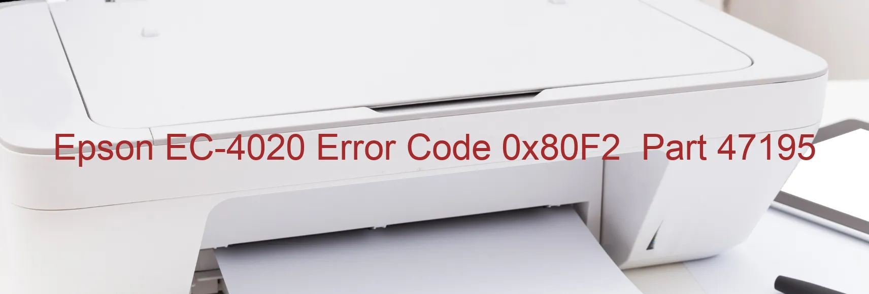 Epson EC-4020 Codice di errore 0x80F2