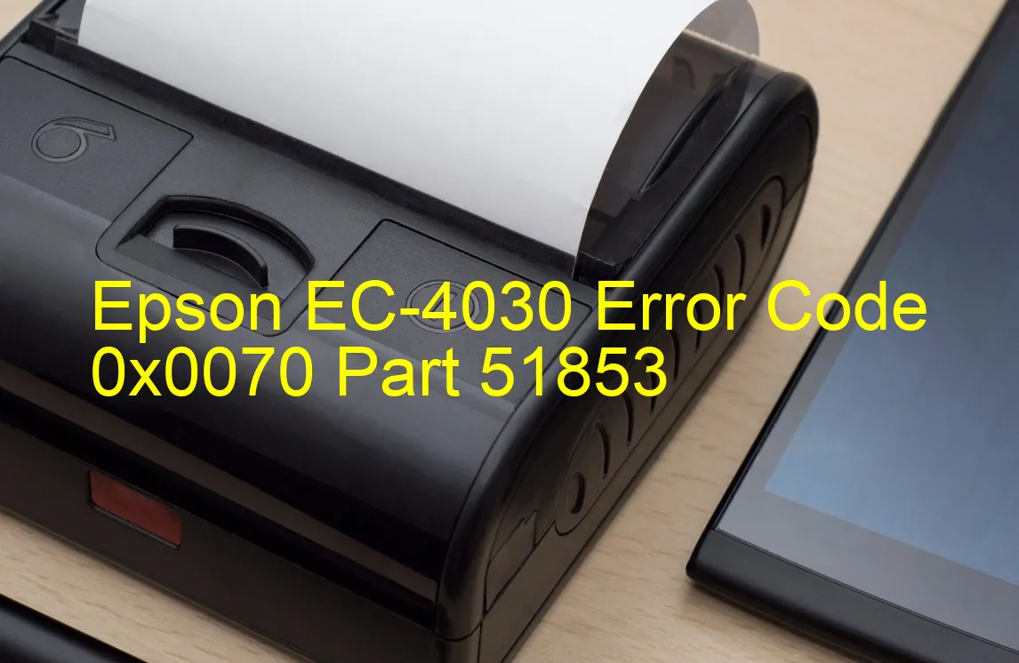 Epson EC-4030 Codice di errore 0x0070