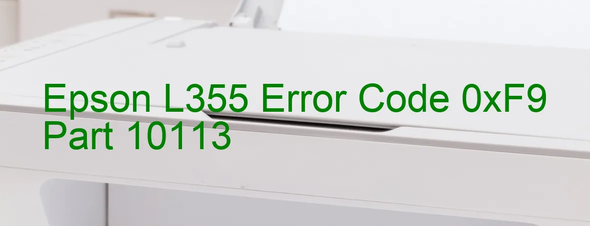 Epson L355 Codice di errore 0xF9