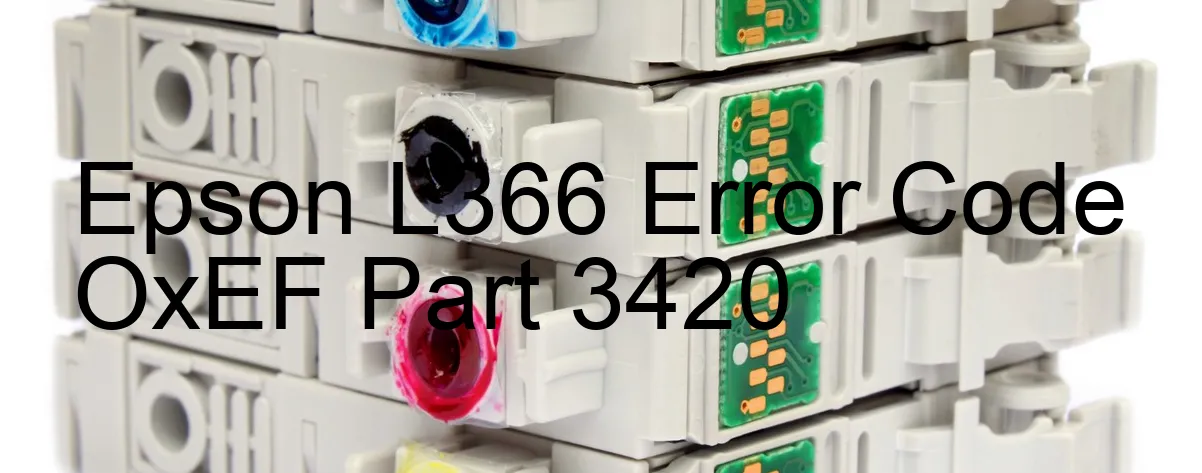 Epson L366 Codice di errore OxEF