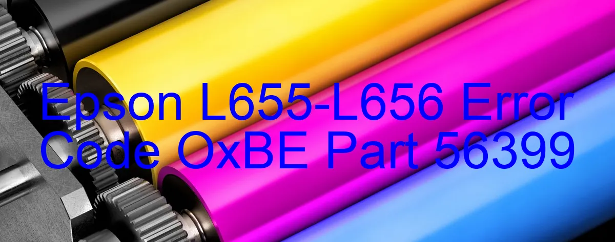 Epson L655-L656 Codice di errore OxBE