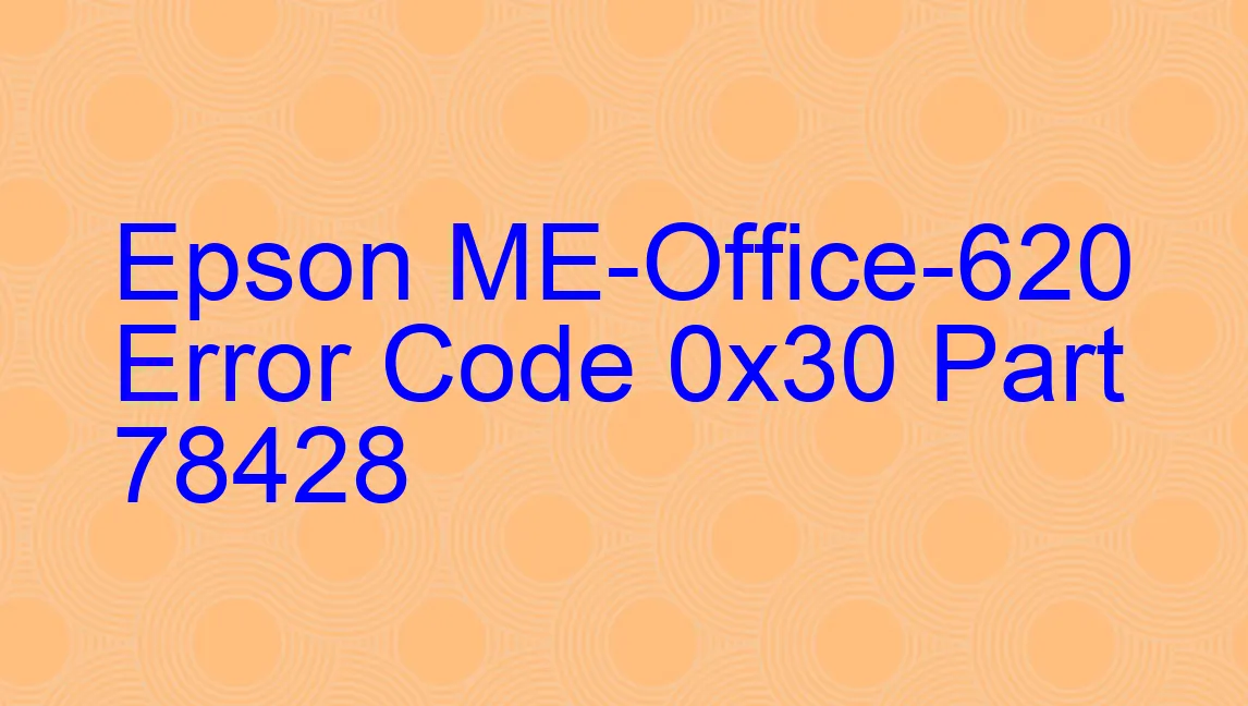 Epson ME-Office-620 Codice di errore 0x30