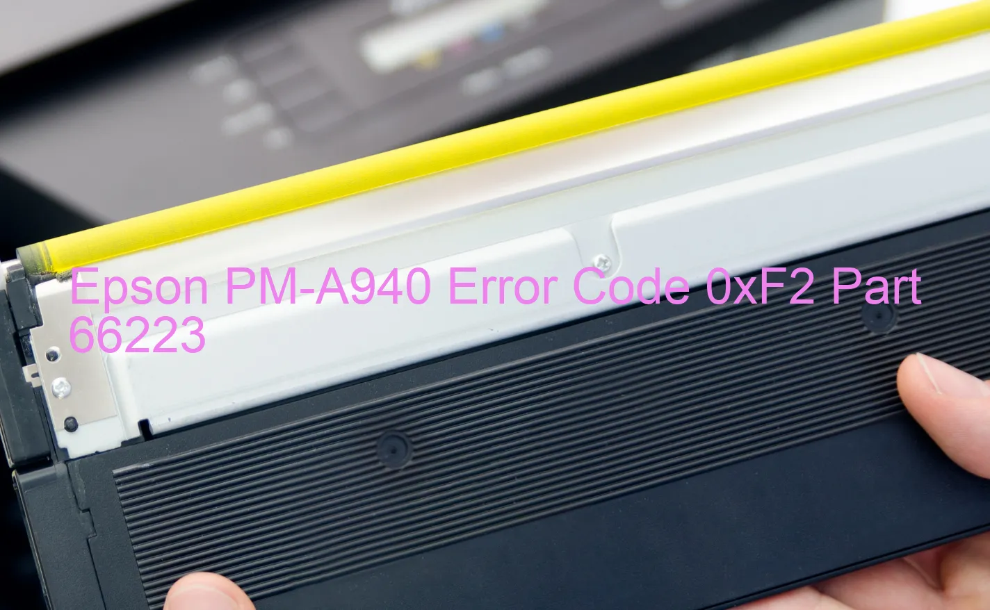 Epson PM-A940 Codice di errore 0xF2