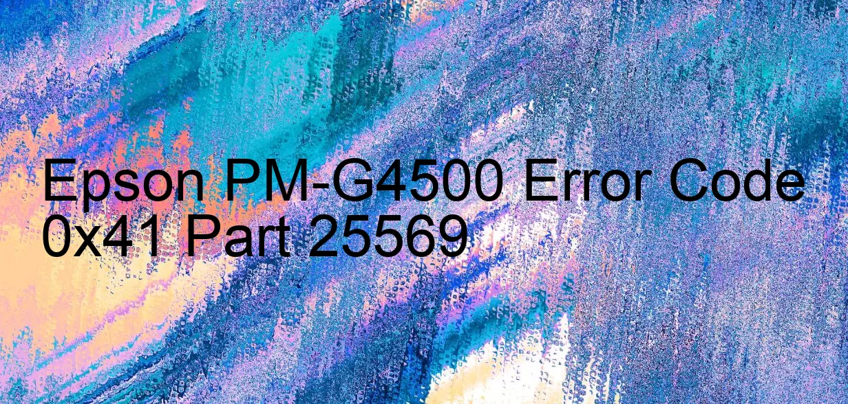 Epson PM-G4500 Codice di errore 0x41