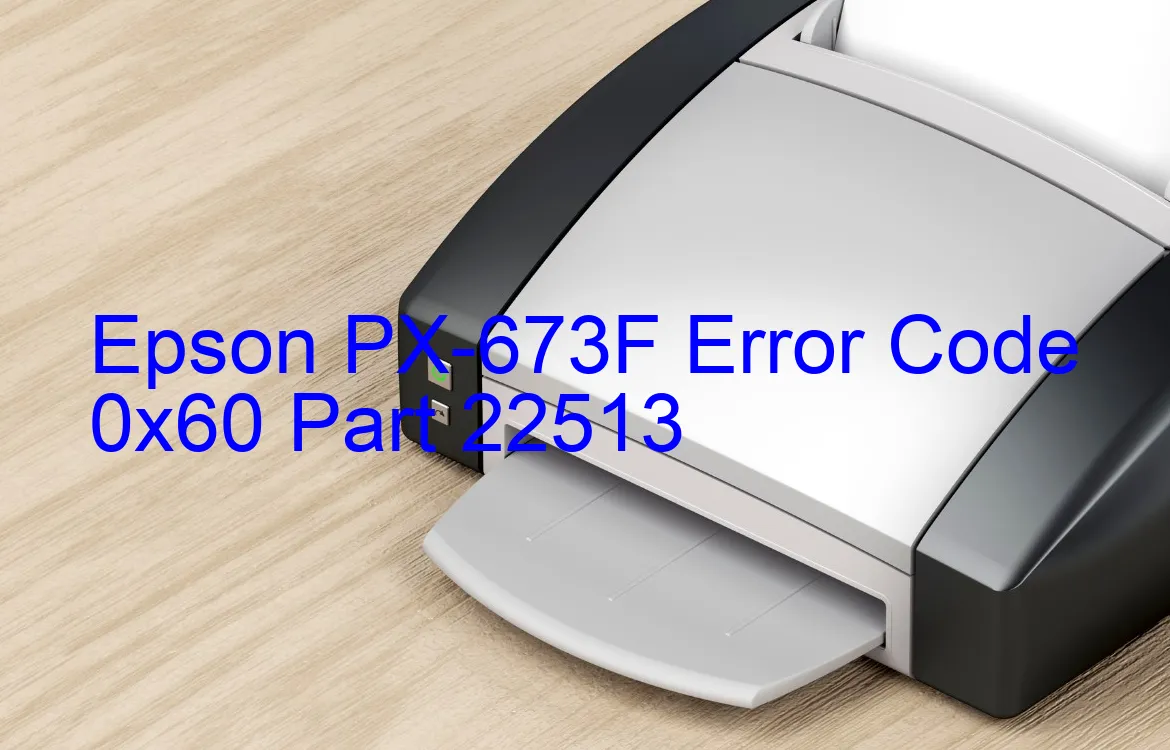 Epson PX-673F Codice di errore 0x60