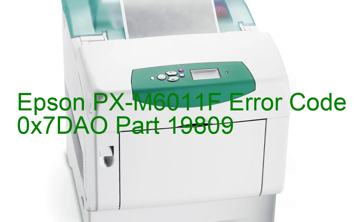 Epson PX-M6011F Codice di errore 0x7DAO