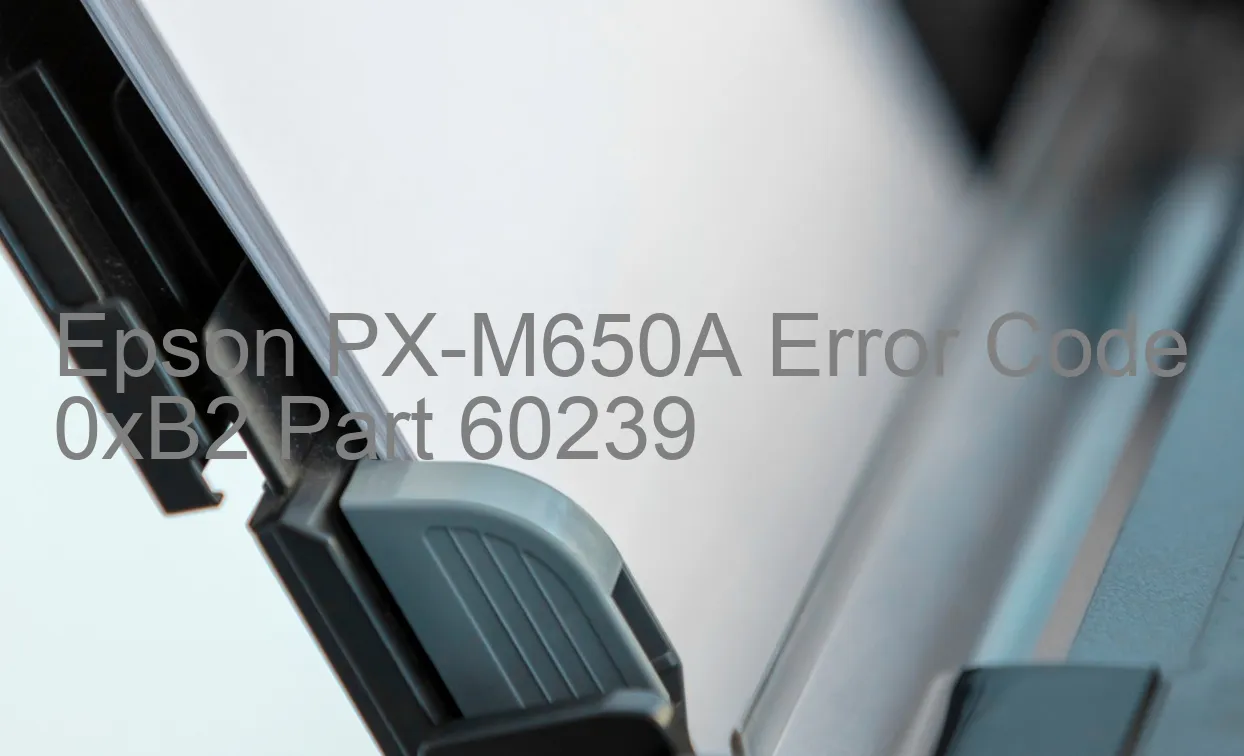 Epson PX-M650A Codice di errore 0xB2