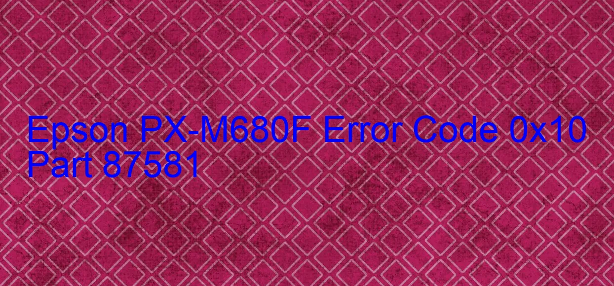 Epson PX-M680F Codice di errore 0x10