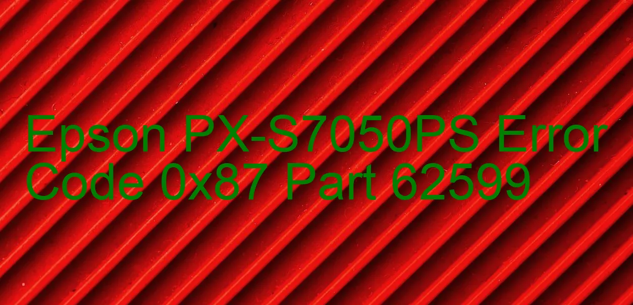 Epson PX-S7050PS Codice di errore 0x87