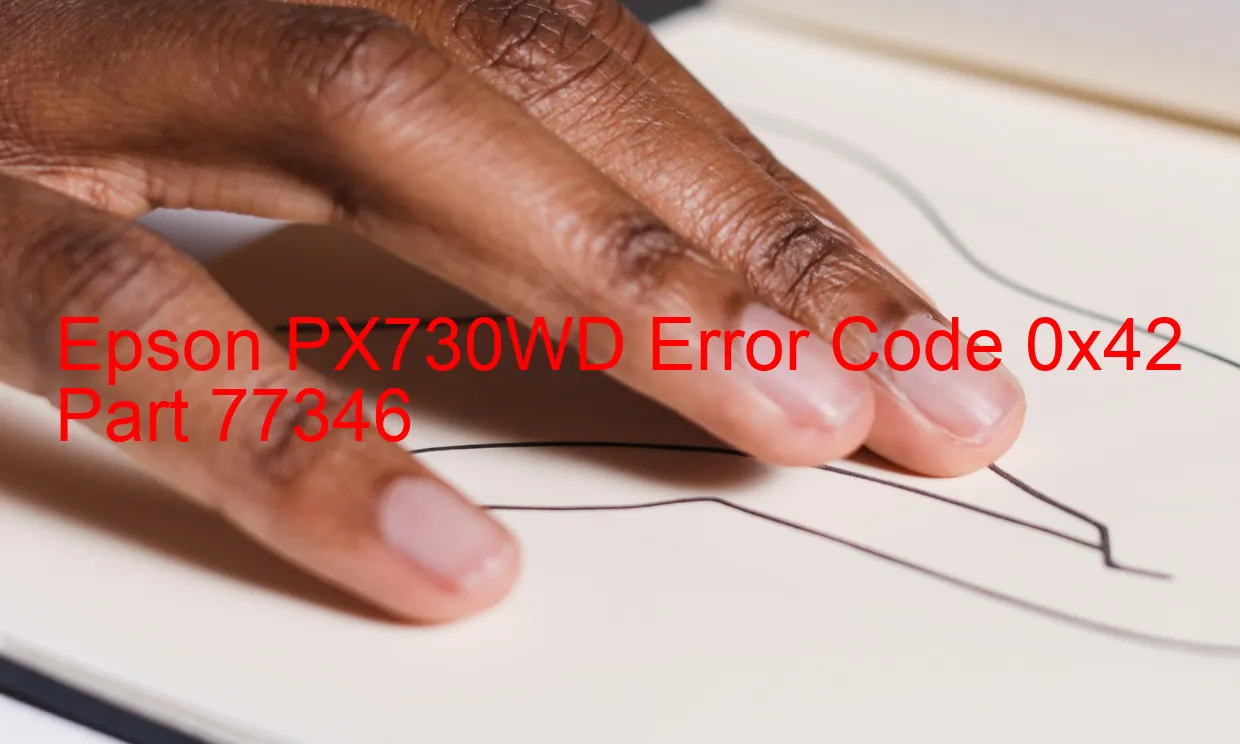 Epson PX730WD Codice di errore 0x42