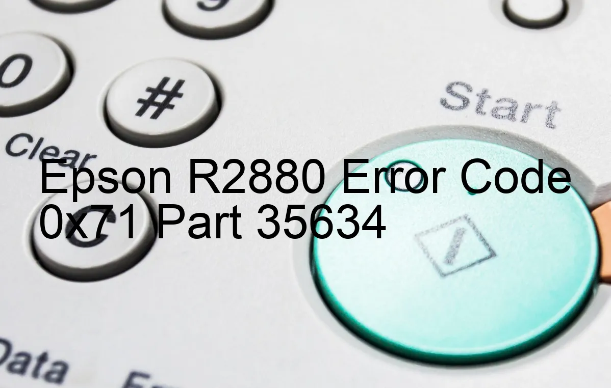 Epson R2880 Codice di errore 0x71