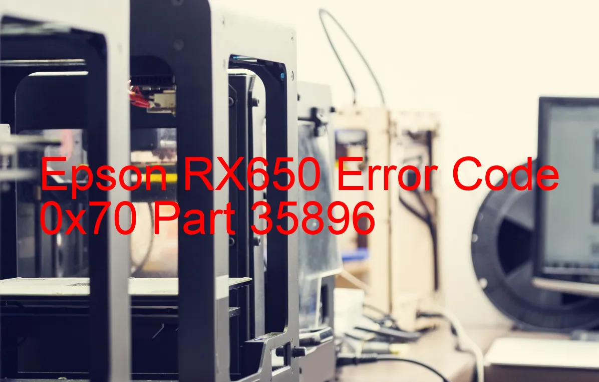 Epson RX650 Codice di errore 0x70