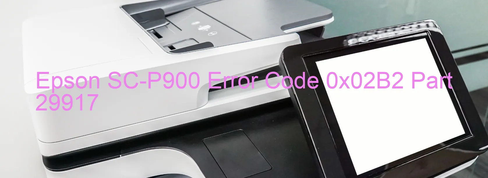 Epson SC-P900 Codice di errore 0x02B2