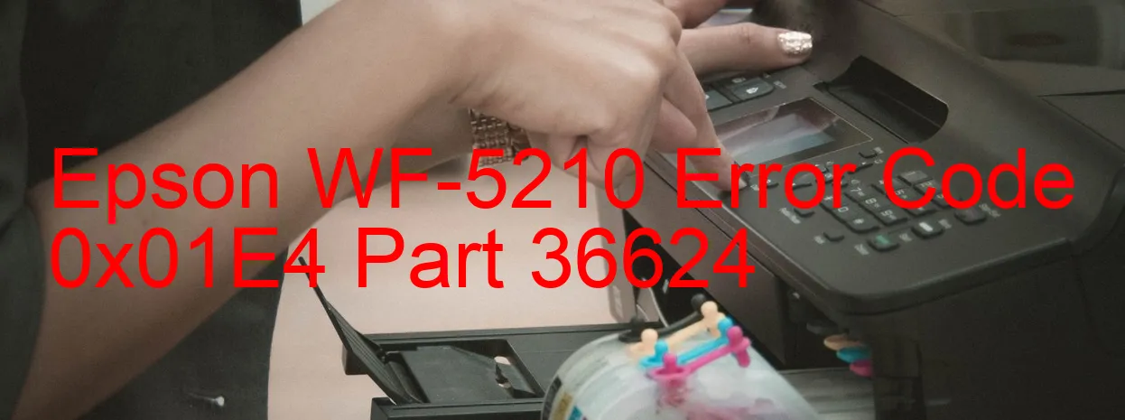 Epson WF-5210 Codice di errore 0x01E4