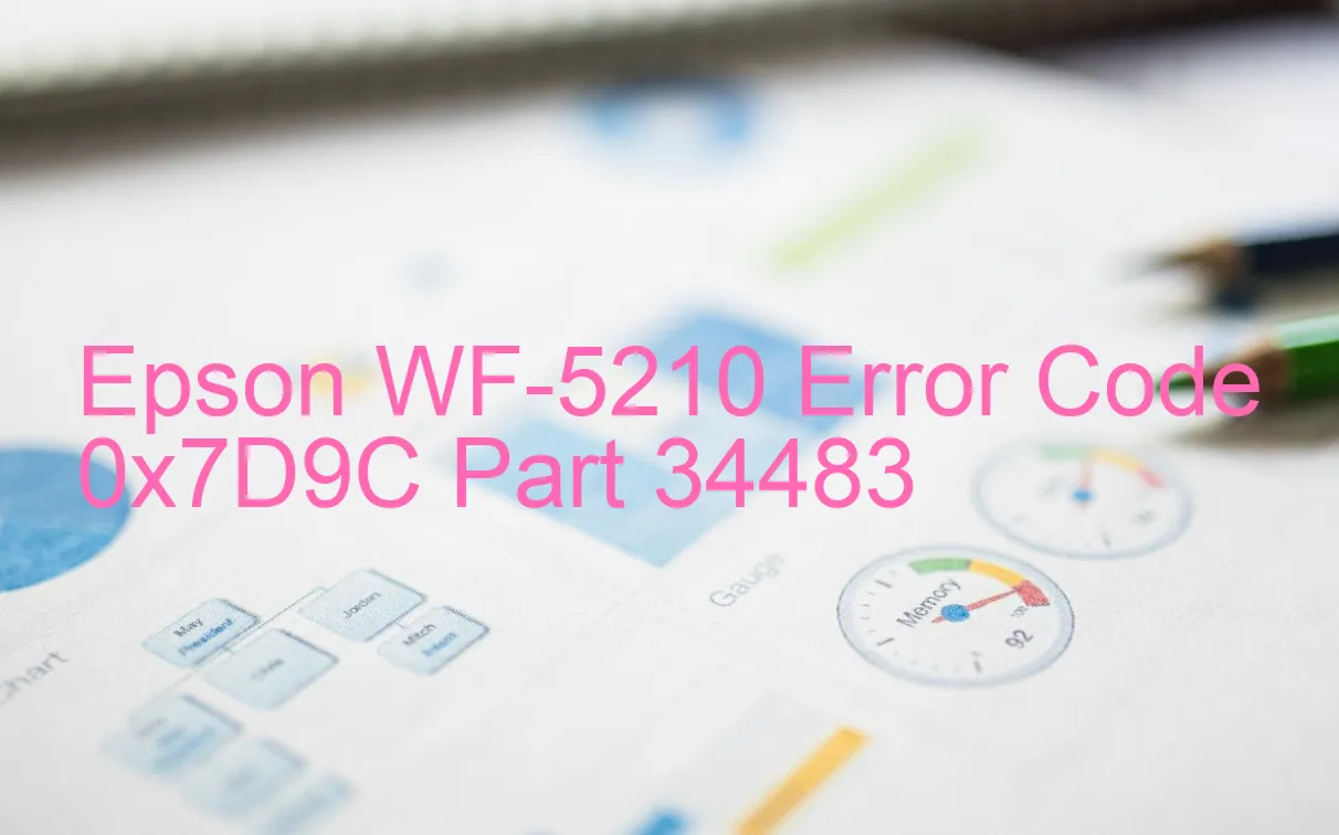 Epson WF-5210 Codice di errore 0x7D9C