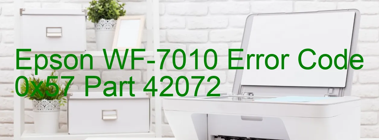 Epson WF-7010 Codice di errore 0x57