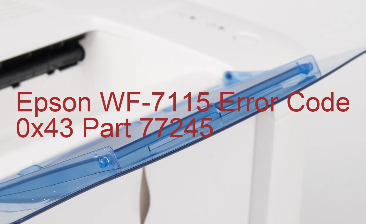 Epson WF-7115 Codice di errore 0x43