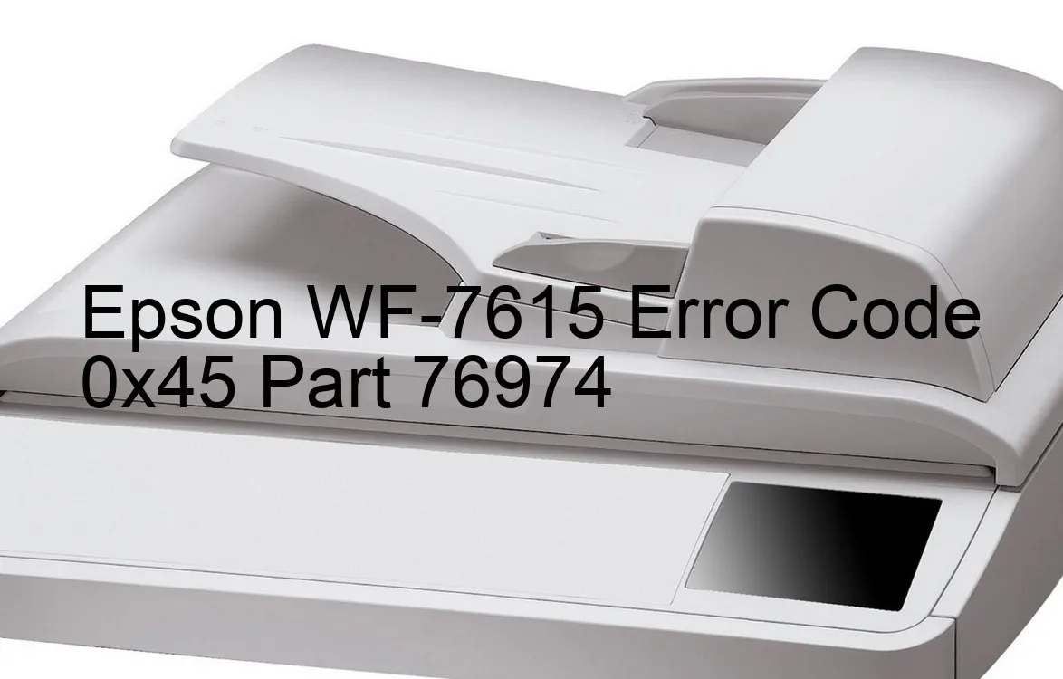 Epson WF-7615 Codice di errore 0x45