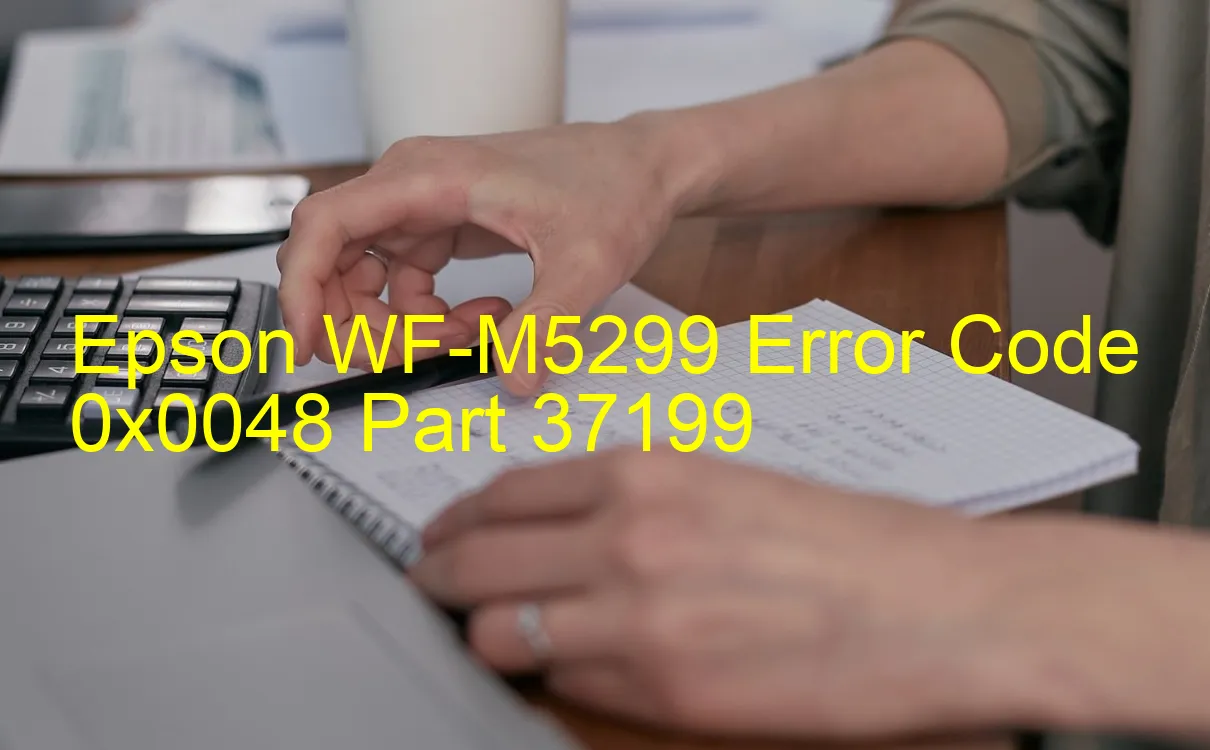 Epson WF-M5299 Codice di errore 0x0048