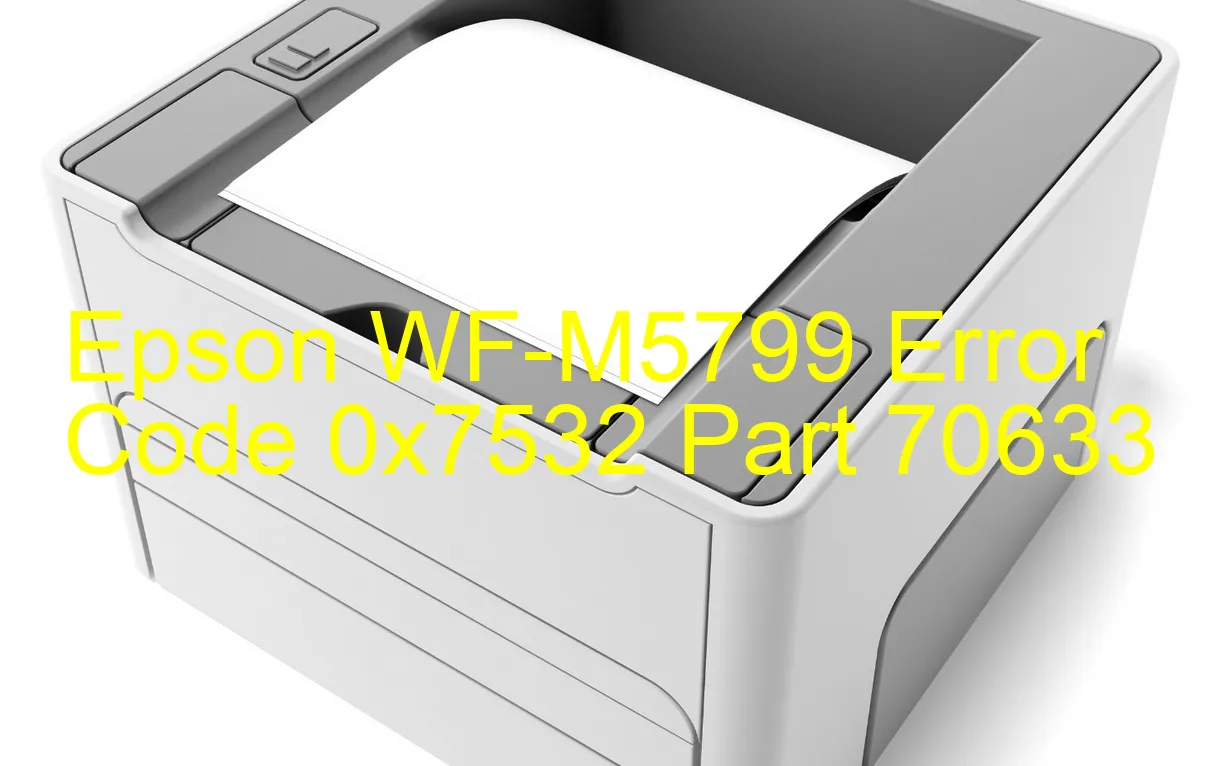 Epson WF-M5799 Codice di errore 0x7532