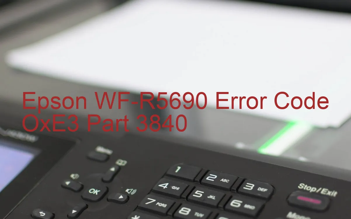 Epson WF-R5690 Codice di errore OxE3