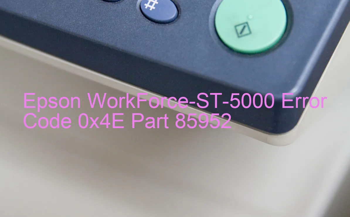 Epson WorkForce-ST-5000 Codice di errore 0x4E