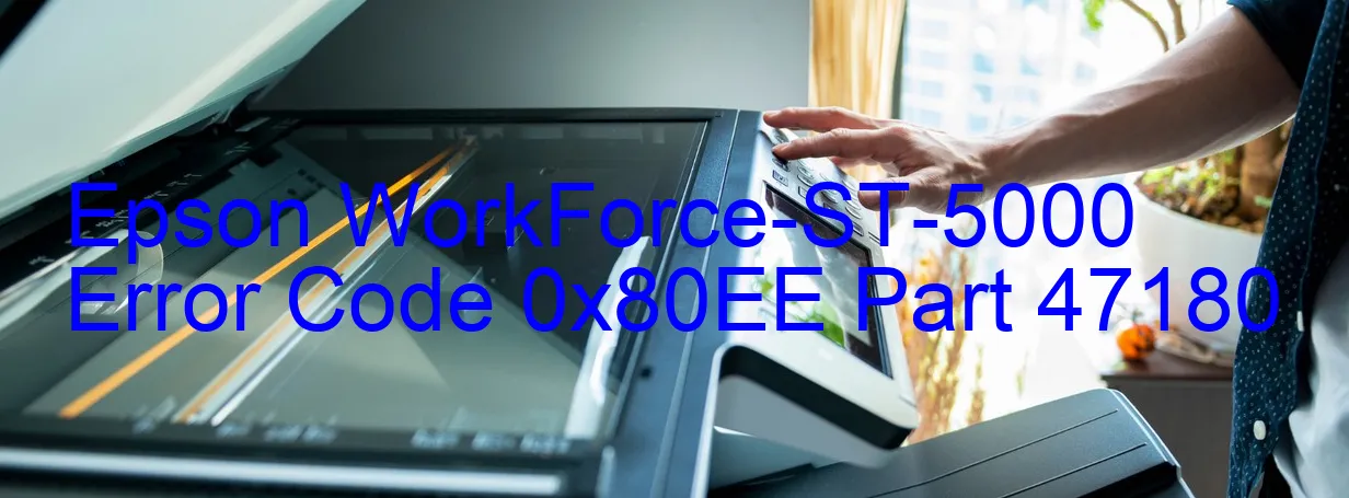 Epson WorkForce-ST-5000 Codice di errore 0x80EE