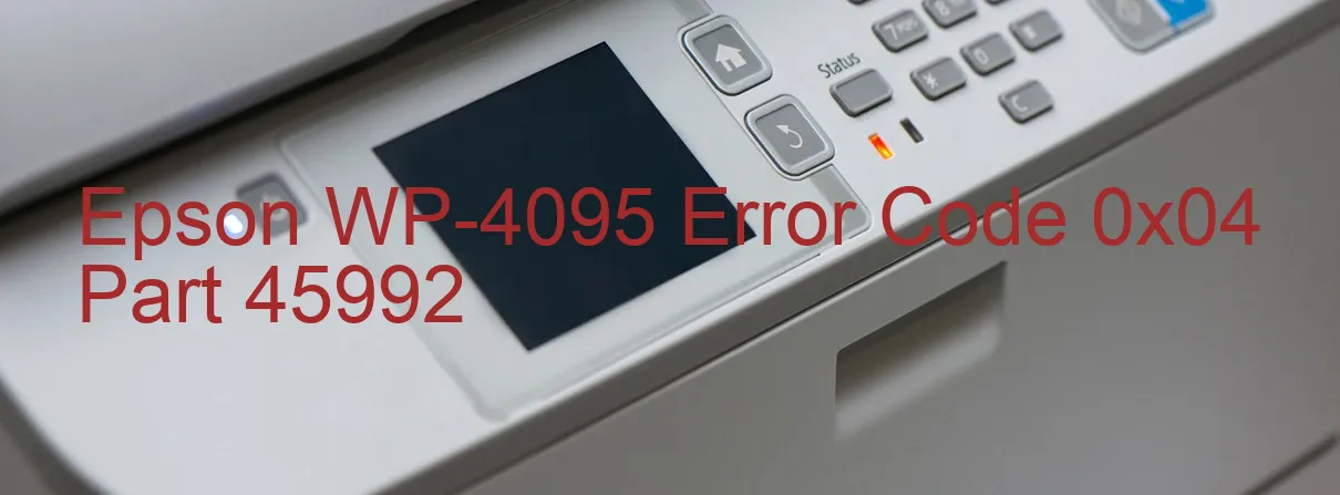 Epson WP-4095 Codice di errore 0x04