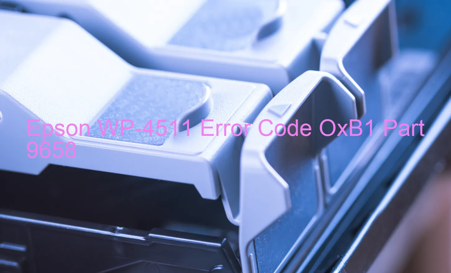 Epson WP-4511 Codice di errore OxB1