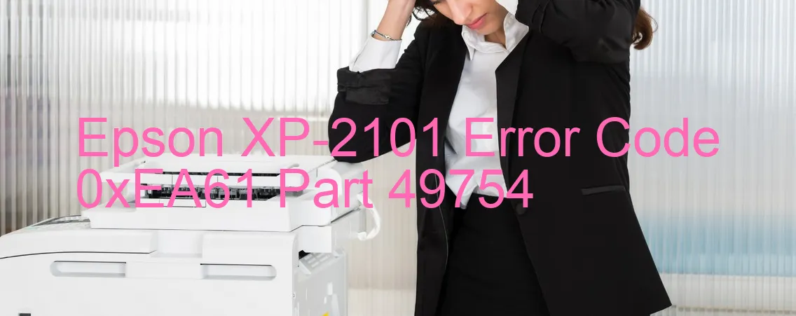 Epson XP-2101 Codice di errore 0xEA61