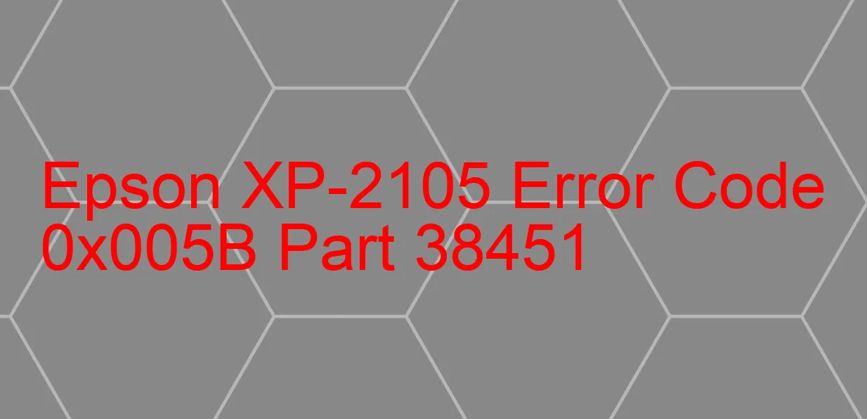 Epson XP-2105 Codice di errore 0x005B