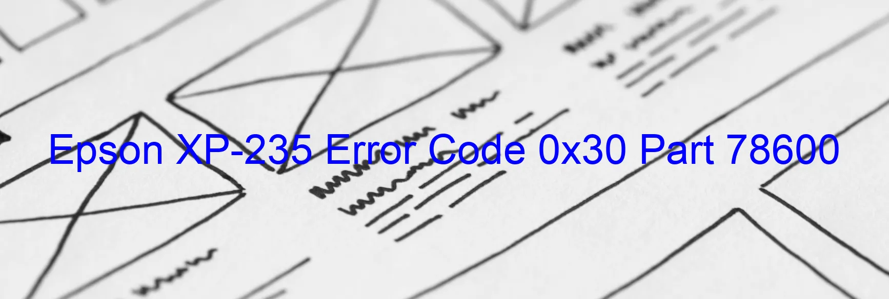 Epson XP-235 Codice di errore 0x30