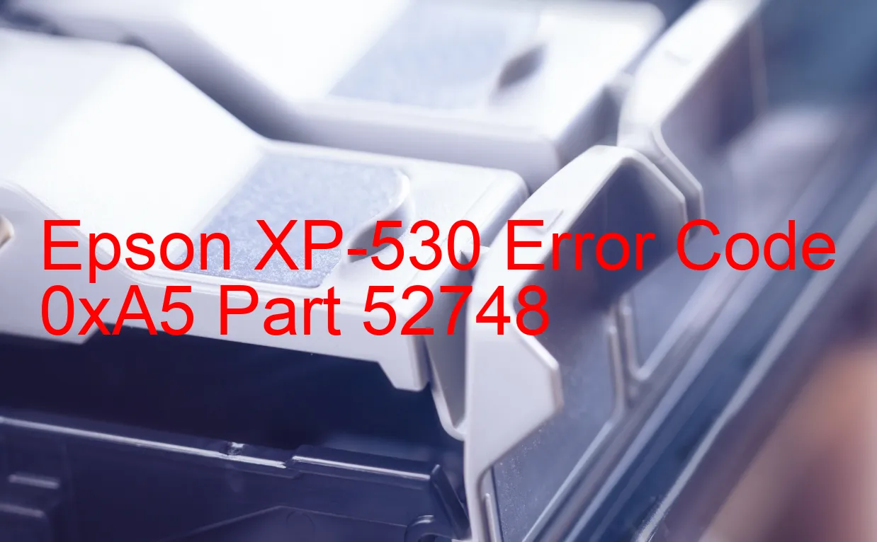 Epson XP-530 Codice di errore 0xA5