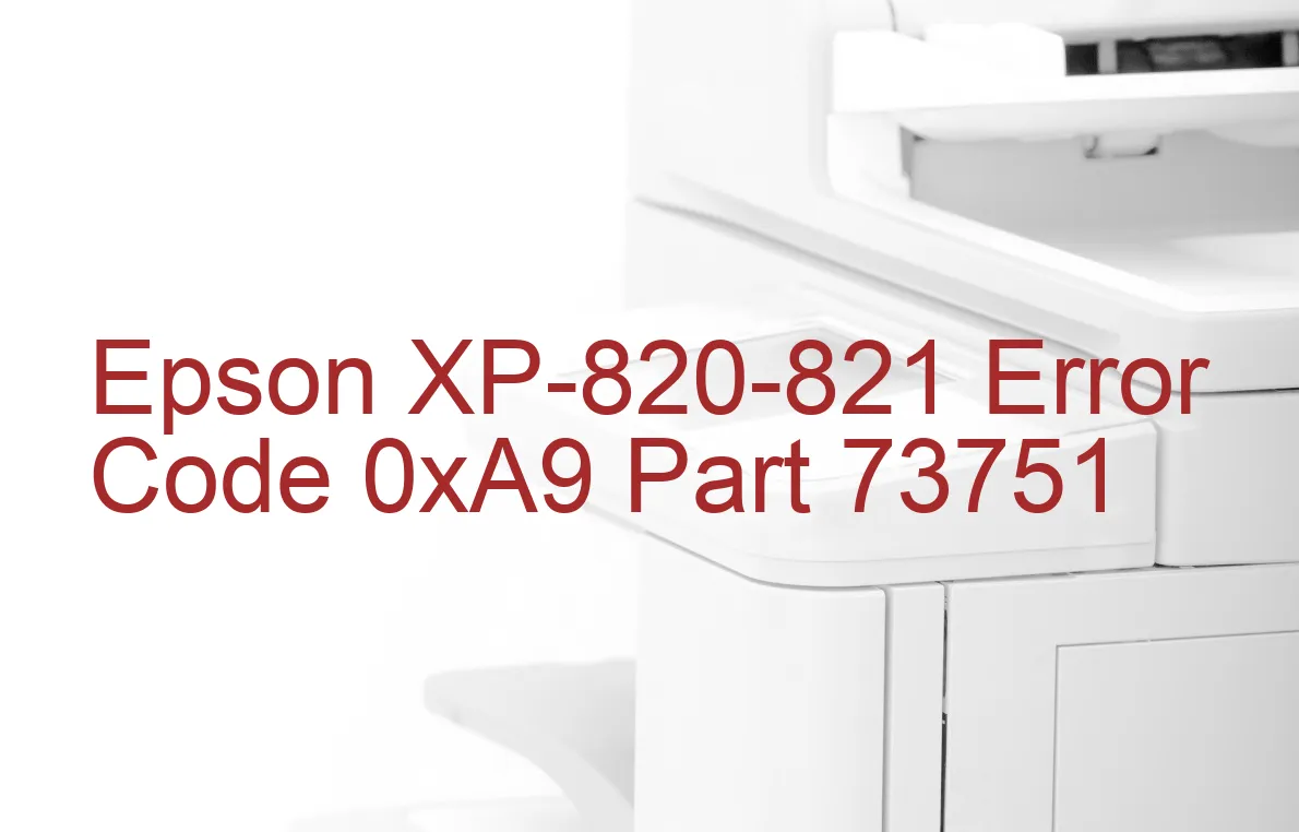 Epson XP-820-821 Codice di errore 0xA9