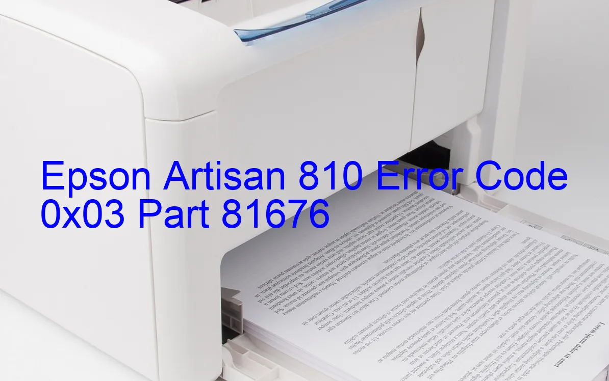 Epson Artisan 810 Codice di errore 0x03