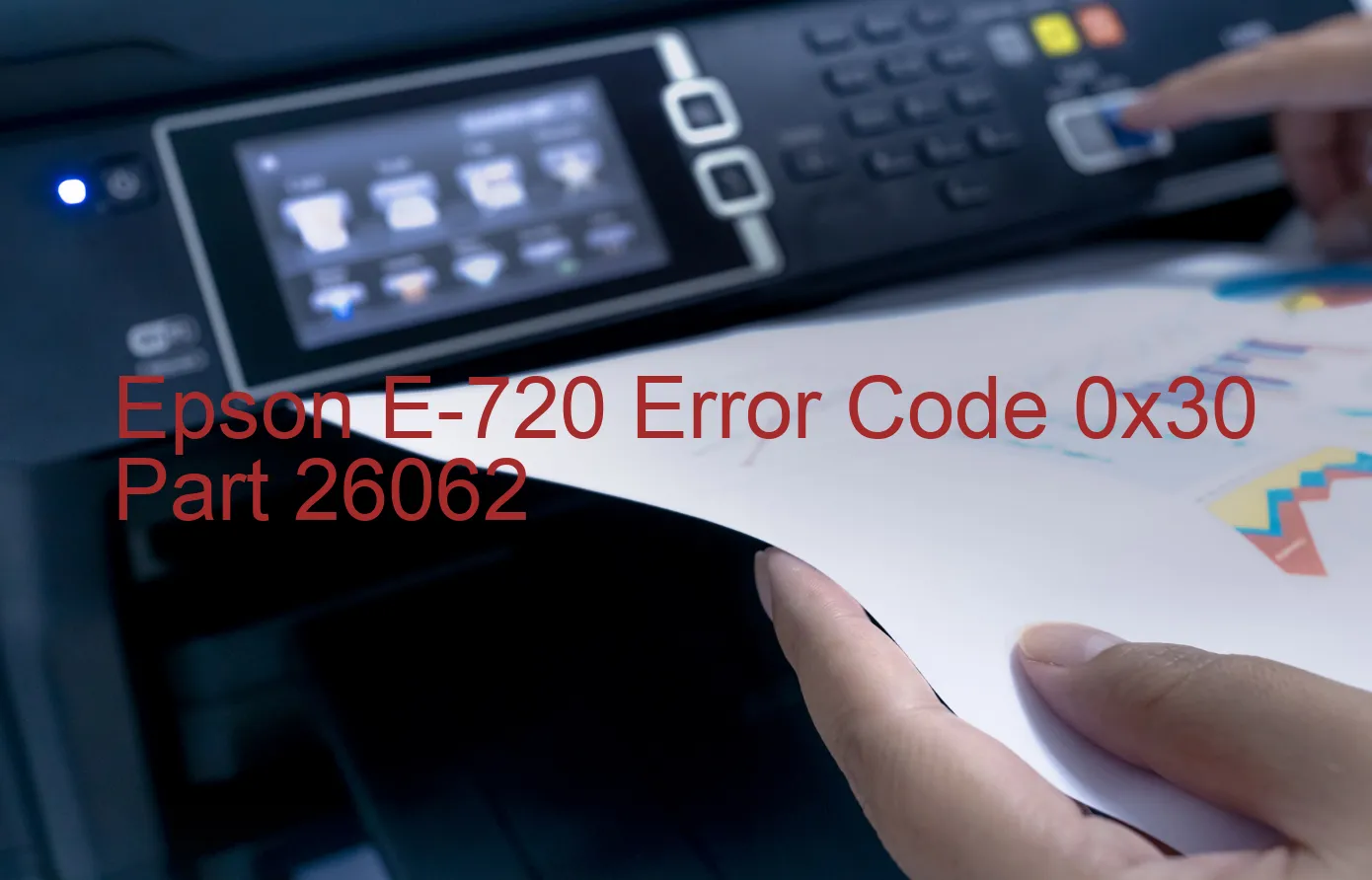 Epson E-720 Codice di errore 0x30