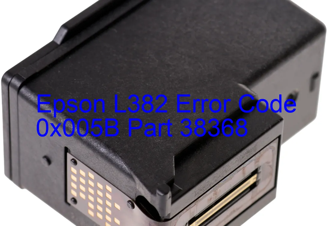 Epson L382 Codice di errore 0x005B