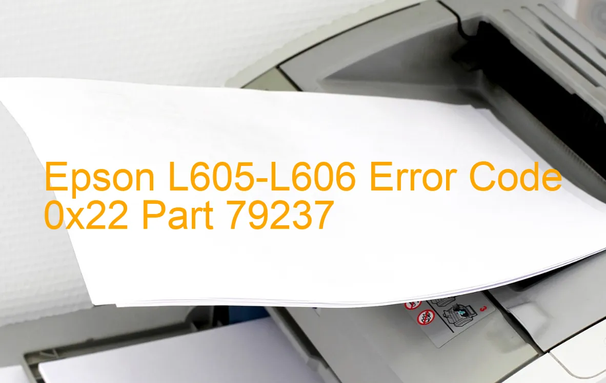 Epson L605-L606 Codice di errore 0x22