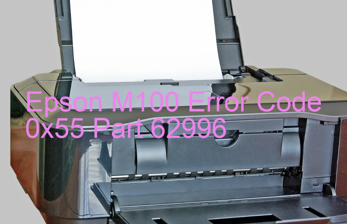 Epson M100 Codice di errore 0x55