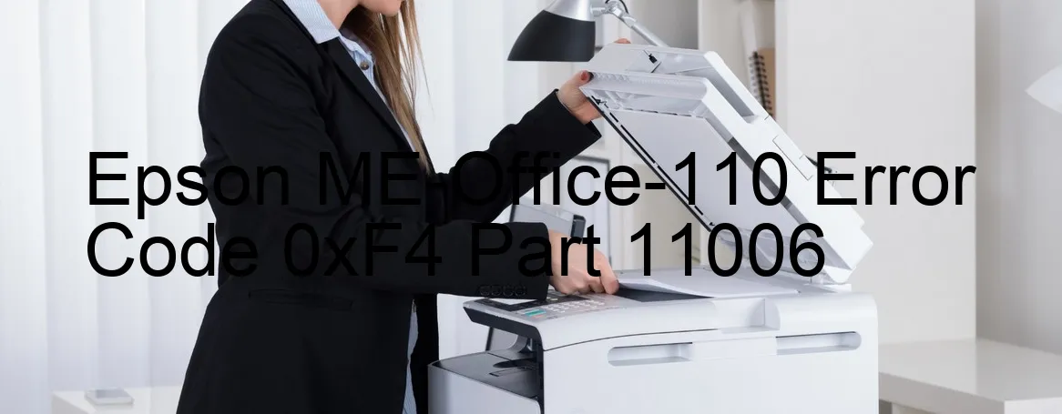 Epson ME-Office-110 Codice di errore 0xF4