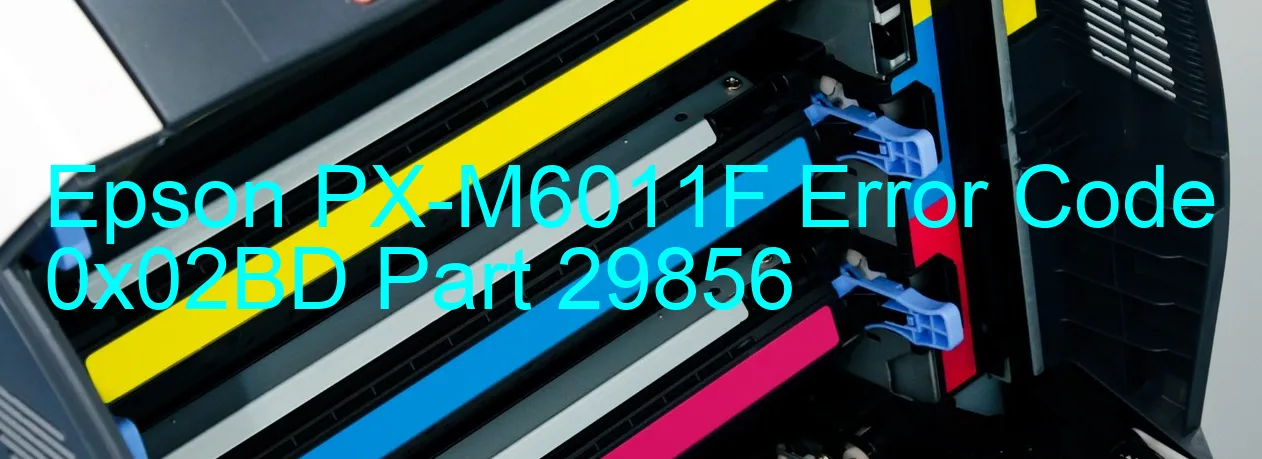 Epson PX-M6011F Codice di errore 0x02BD