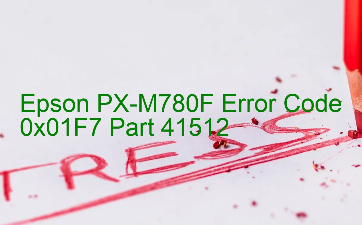 Epson PX-M780F Codice di errore 0x01F7