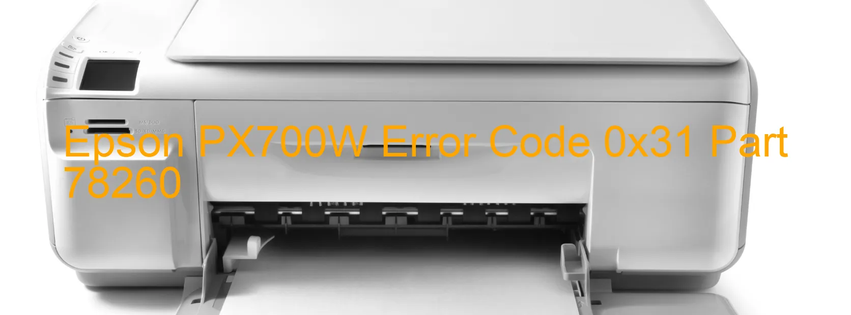 Epson PX700W Codice di errore 0x31