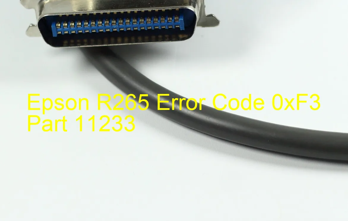 Epson R265 Codice di errore 0xF3