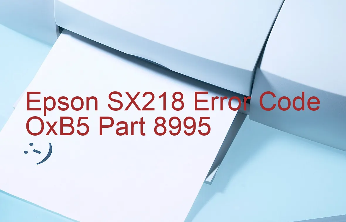 Epson SX218 Codice di errore OxB5